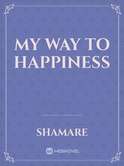My Way to Happiness Book