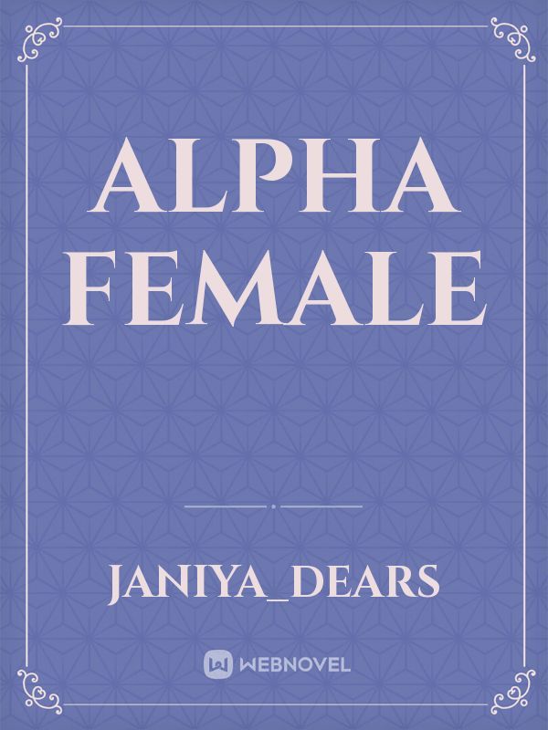 ALPHA FEMALE Book