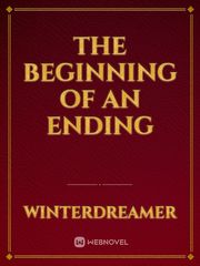 The Beginning of an Ending Book