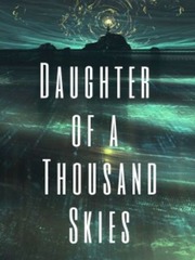 Daughter of a Thousand Skies Book