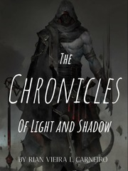 The Chronicles of Light and Shadows Book