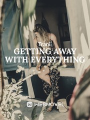 GETTING AWAY WITH EVERYTHING Book