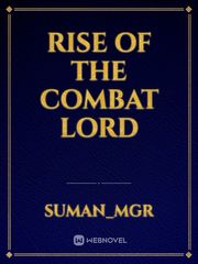 Rise of the Combat lord Book