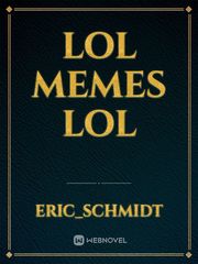 Lol Memes lol Book