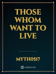 Those whom want to live Book