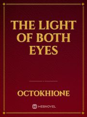 The Light of Both Eyes Book