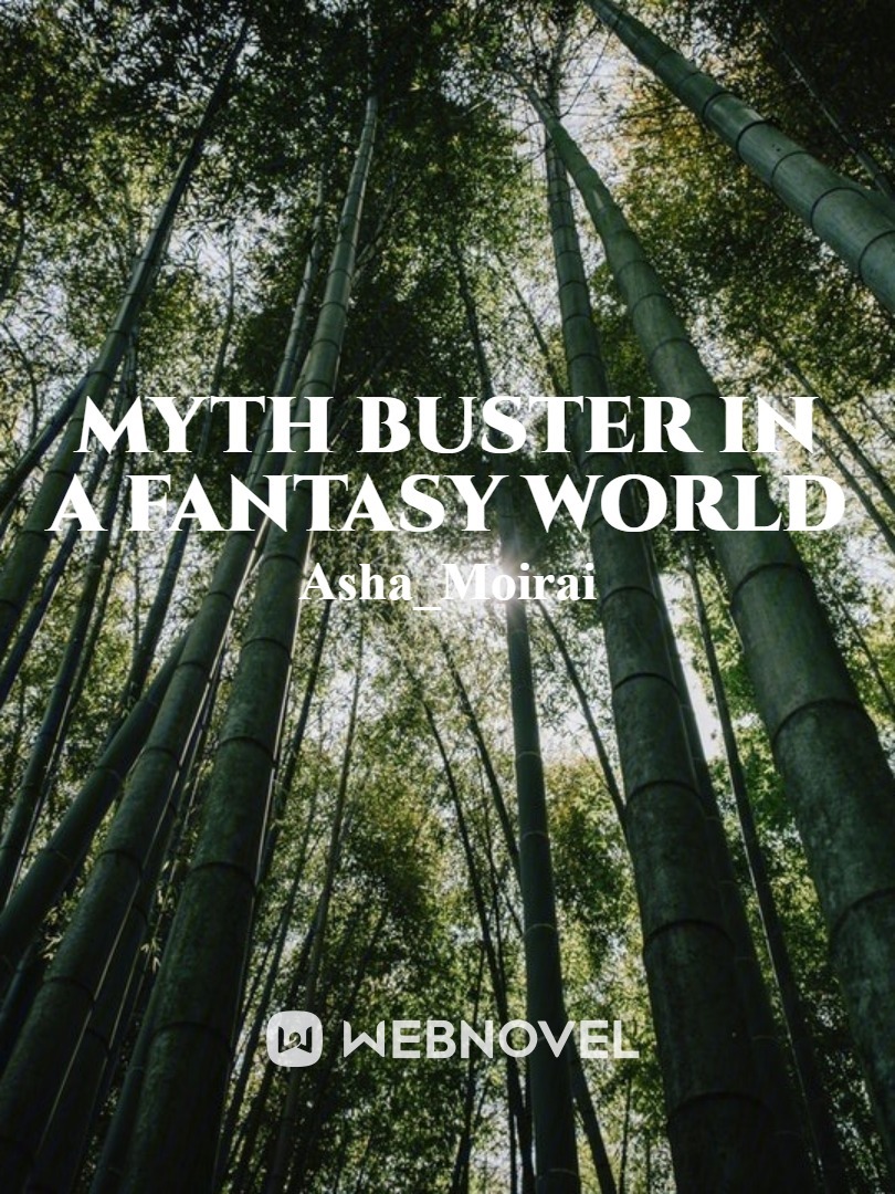 Myth Buster in a Fantasy World Book