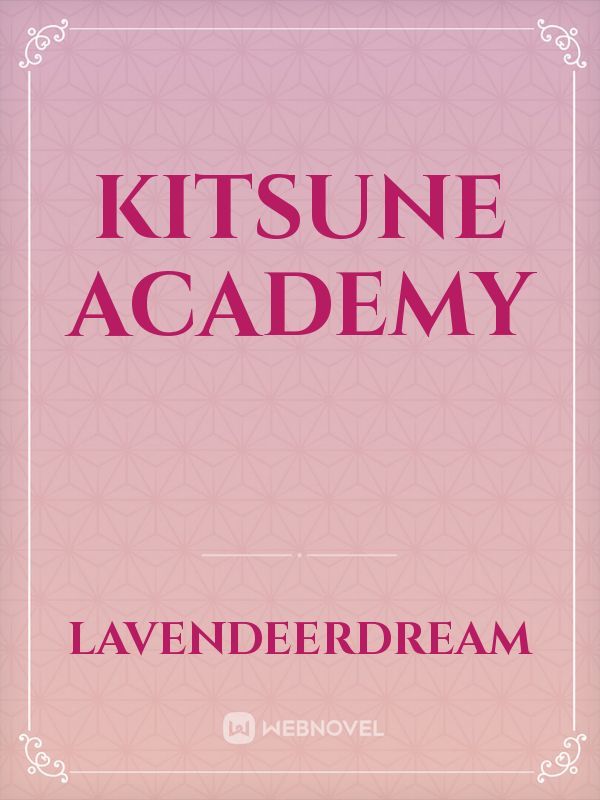 Kitsune Academy Book