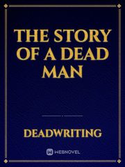 The story of a dead man Book