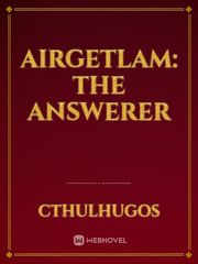 Airgetlam: The Answerer Book