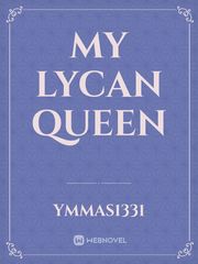 My Lycan Queen Book