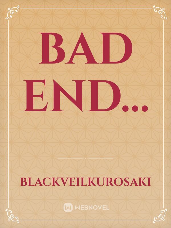 Bad End... Book