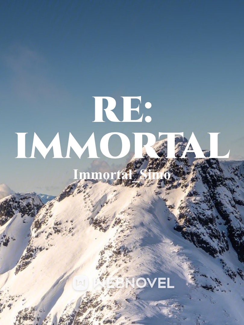 Re: Immortal