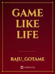 Game like life Book