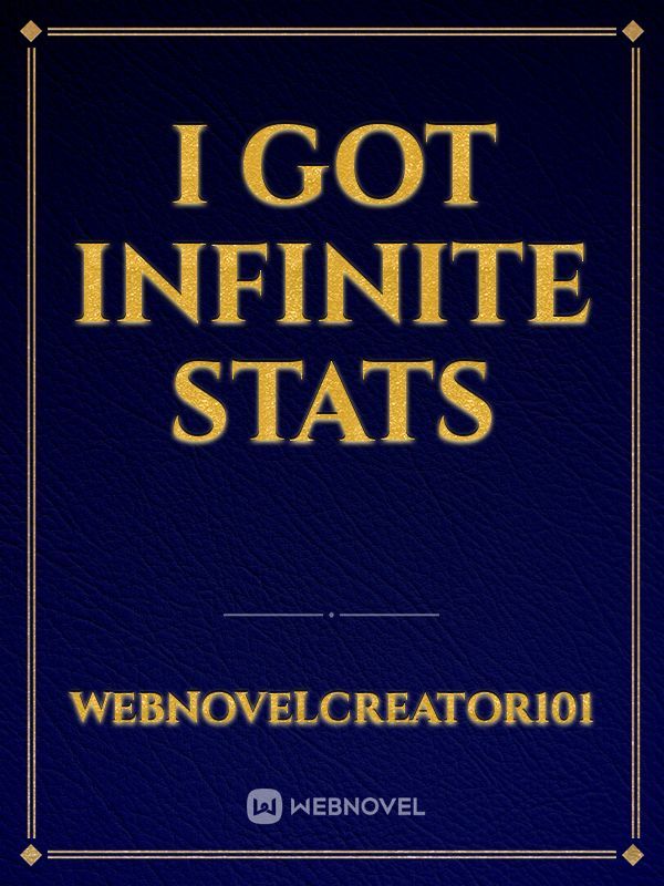 I Got Infinite Stats Book