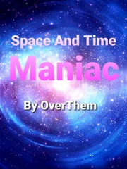 Space and Time Maniac Book