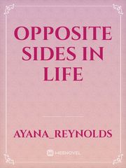 Opposite sides in life Book