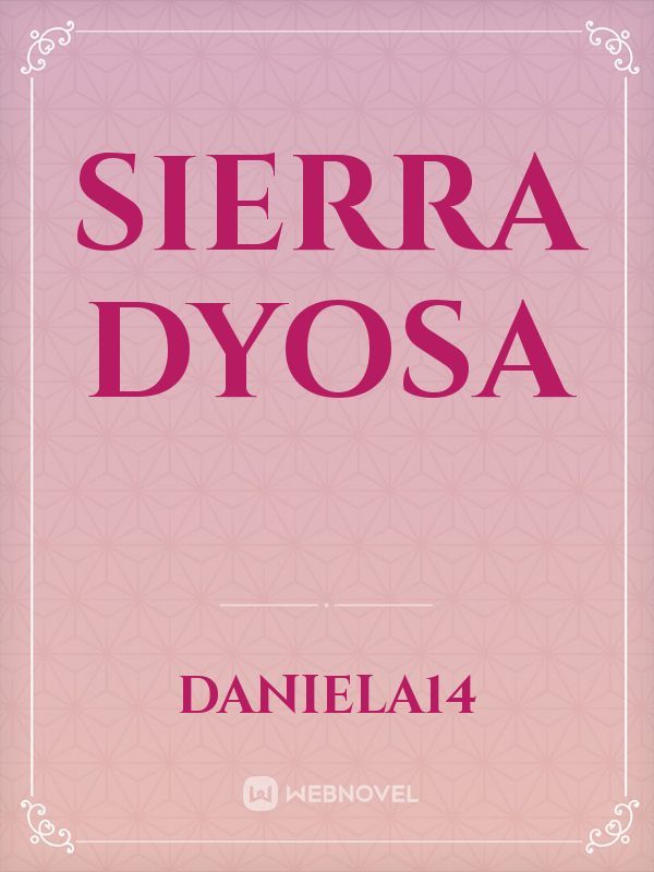 Sierra Dyosa