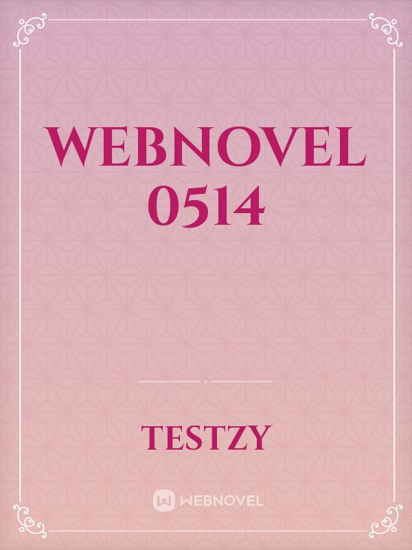 webnovel 0514