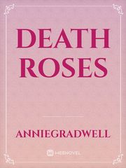 Death Roses Book