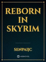 Reborn in skyrim Book