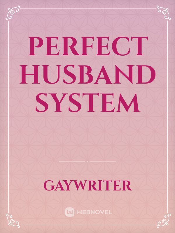 Perfect Husband System Book