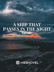A ship that passes in the night Book