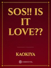 SOS!! Is it love?? Book