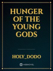 Hunger of the young gods Book