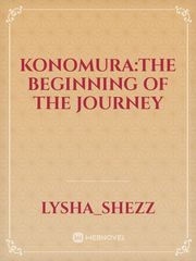 KONOMURA:The Beginning Of The Journey Book