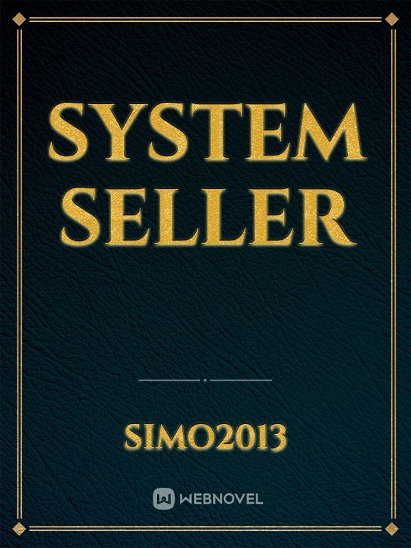 System Seller