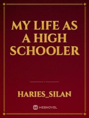 My life as a High Schooler Book
