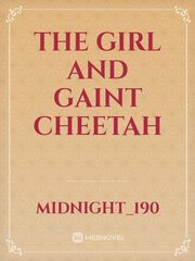 the girl and gaint cheetah Book