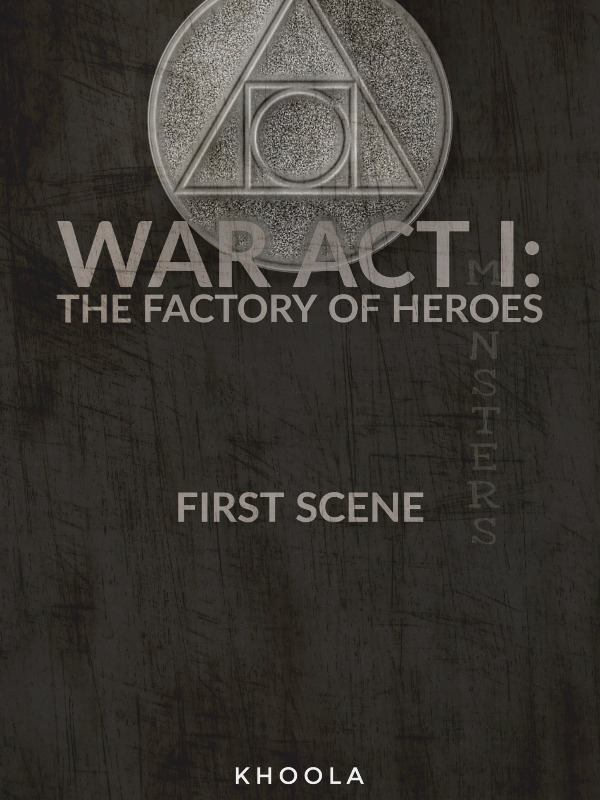 War Act I: Factory of Heroes Book