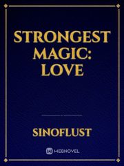 Strongest Magic: Love Book