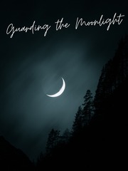 Guarding the Moonlight Book