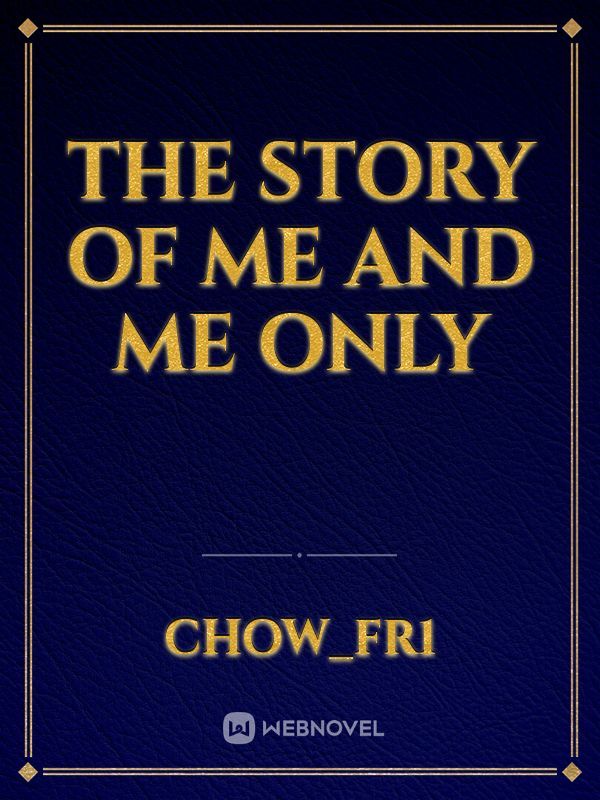 The Story of Me And Me only Book