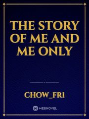 The Story of Me And Me only Book