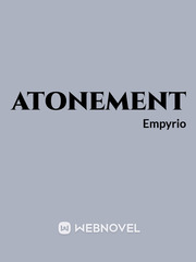 Atonement- A Self Insert into Naruto Book