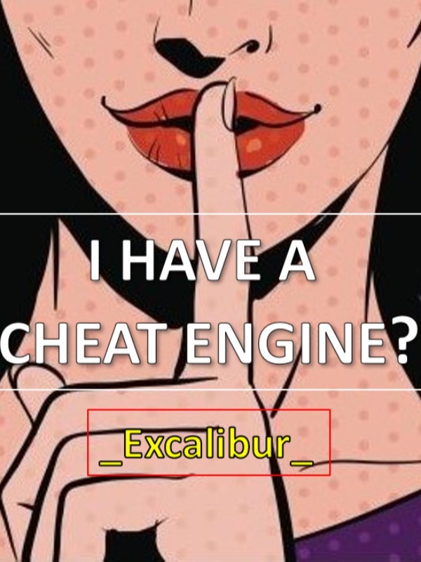 I have a Cheat Engine? - DROPPED