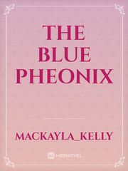 The Blue Pheonix Book