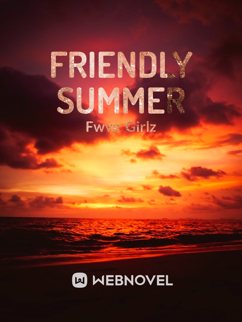 Friendly summer