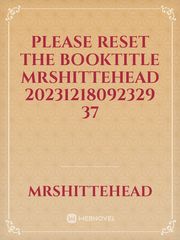 please reset the booktitle MrShittehead 20231218092329 37 Book