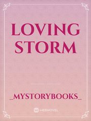 Loving Storm Book