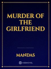 murder of the girlfriend Book