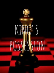 KING'S POSSESSION Book