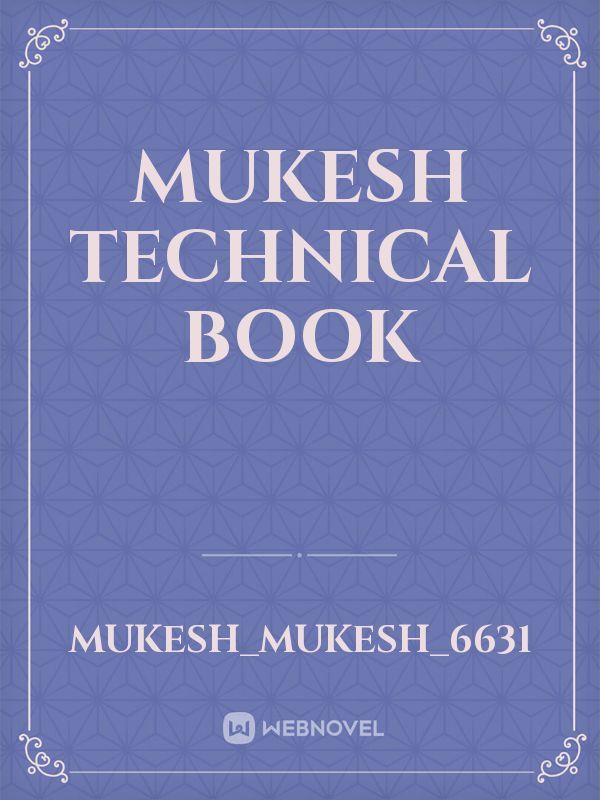 mukesh technical book