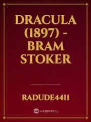 Dracula (1897) - Bram Stoker Book