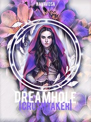 DreamHole | CrushTaker Book
