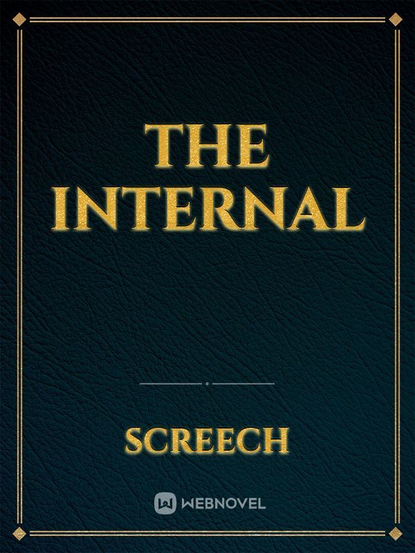 The Internal